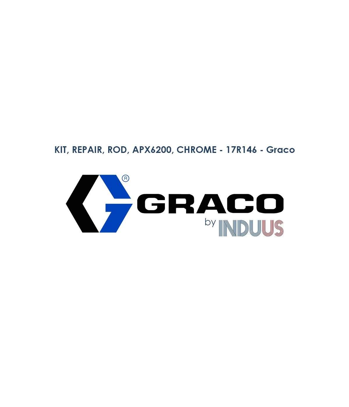 KIT, REPAIR, ROD, APX6200, CHROME - 17R146 - Graco