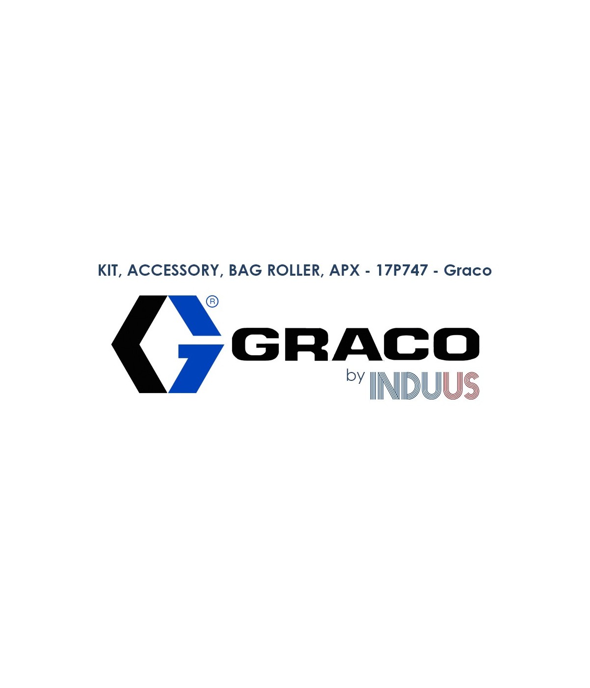 KIT, ACCESSORY, BAG ROLLER, APX - 17P747 - Graco